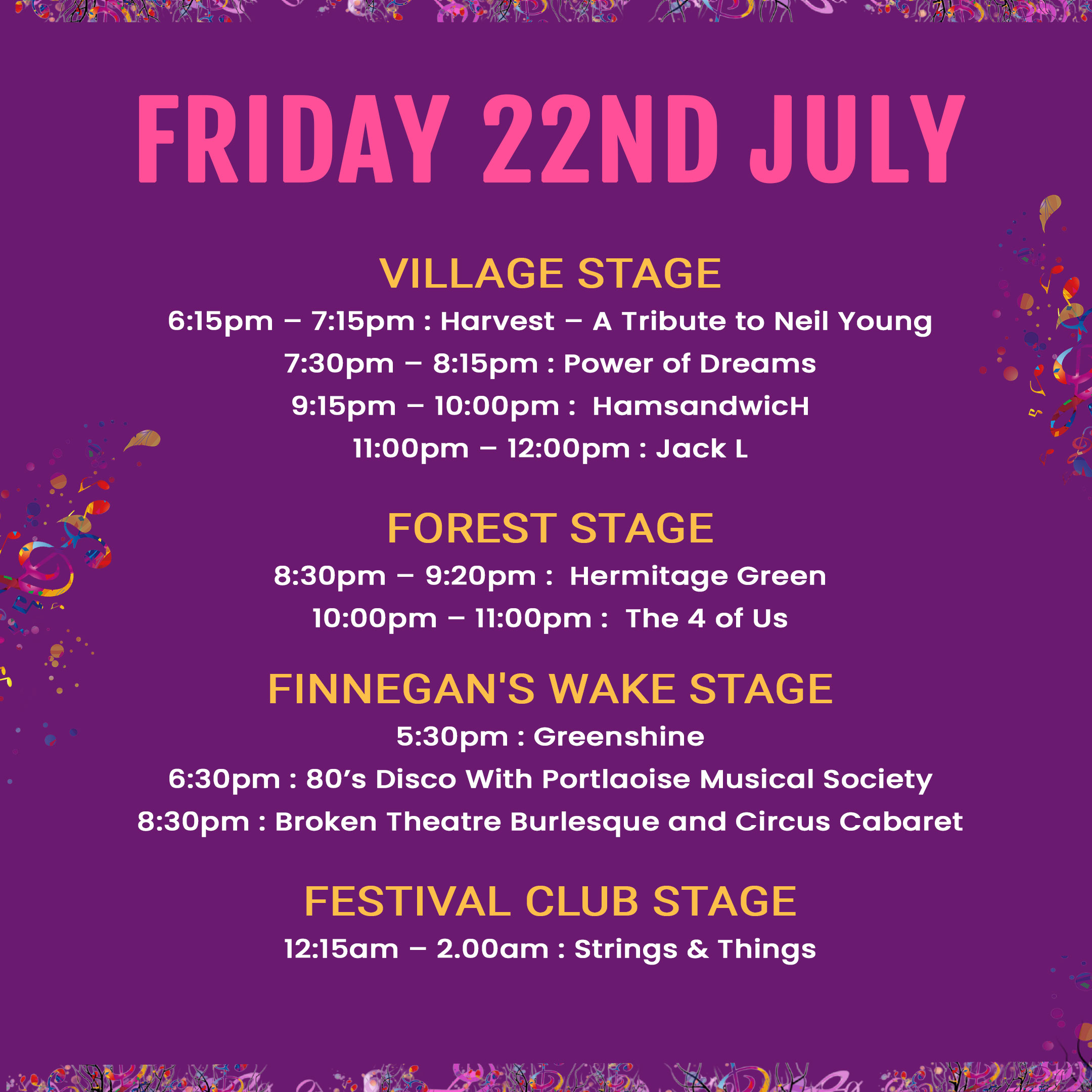 Friday Stage Times Forest Fest